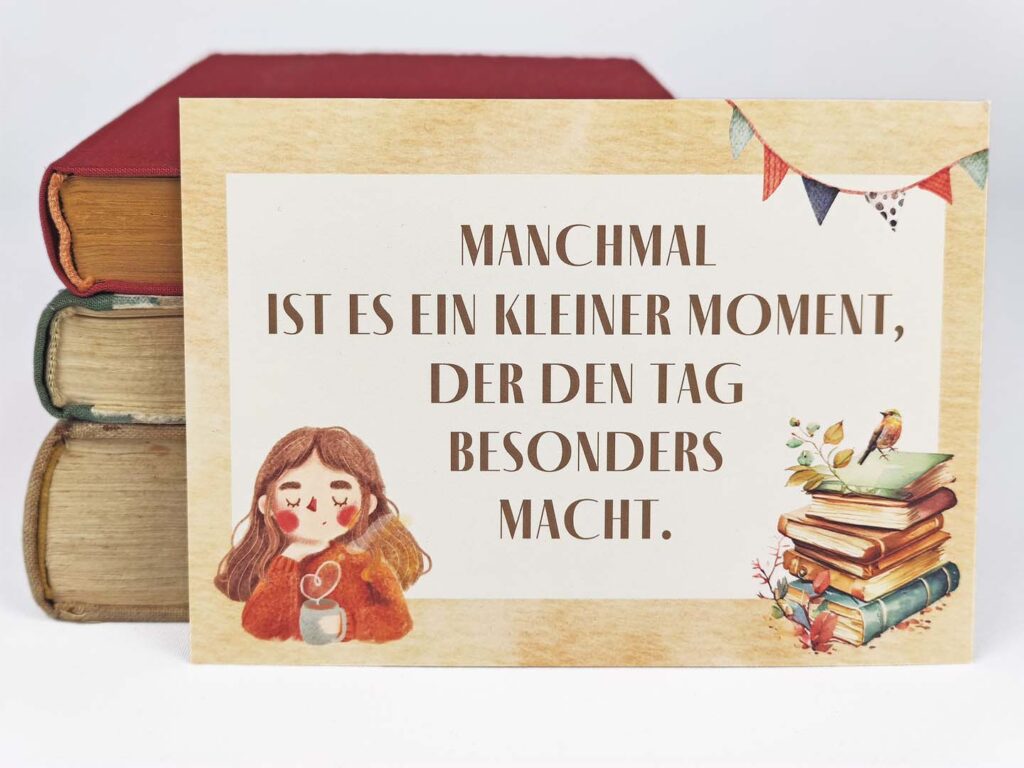 Postkarte mit Spruch „Manchmal ist es ein kleiner Moment, der den Tag besonders macht.“ (Querformat)