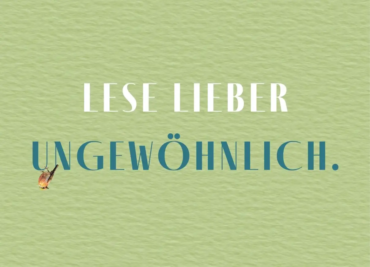 Postkarte – Lese lieber ungewöhnlich.